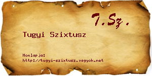 Tugyi Szixtusz névjegykártya